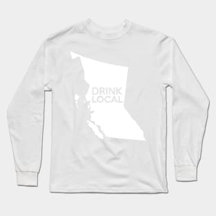 British Columbia Drink Local BC Long Sleeve T-Shirt